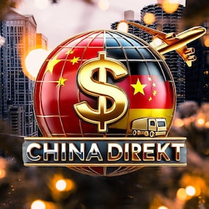 May include: A globe with the flags of China and Germany on it, with a large gold dollar sign in the center. The globe is surrounded by a blurred background of city buildings and lights. The text "CHINA DIREKT" is displayed in gold letters on a black banner.