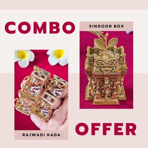 May include: A combo offer featuring a gold-toned Rajwadi Kada bracelet and a Sindoor Box. The bracelet has intricate designs with red and white accents. The Sindoor Box is ornate with detailed carvings and green embellishments. The word "COMBO" and "OFFER" are displayed.