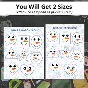 May include: Two printable pages with snowman-themed shape matching activities. The pages include various shapes like circles, squares, triangles, and stars, each with a snowman face. The text at the top says "You Will Get 2 Sizes" and lists the sizes as Letter (8.5x11 in) and A4 (8.27x11.69 in).