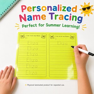 May include: A yellow laminated name tracing board with the name "Eliza" written on it. The board has two sections: one for tracing and one for writing. The text "Personalized Name Tracing" is at the top, with a sun graphic. The board is designed for repeated use.