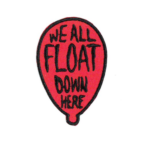 We All Float IT Embroidered Patch FREE US Shipping Etsy