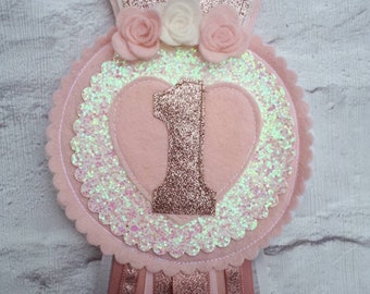 Rose Gold and Blush Pink 1st Birthday, Girls Glitter Age Badge, Birthday Badge, Ribbon Pin, Personalised Birthday Gift, made to order