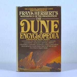 The Dune Encyclopedia – 1984 Hardcover BCE | Compiled by Willis E. McNelly | Illustrated Dust Jacket