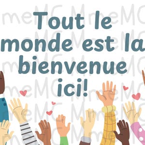 Affiche- Tout le monde est la bienvenue ici!