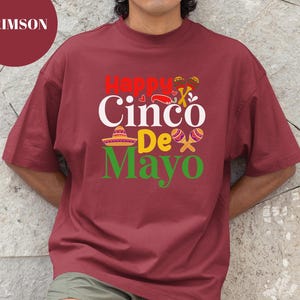 Comfort Colors® Happy Cinco De Mayo T-Shirt, Funny Cinco De Mayo Shirt, Tacos Lover Gift Tee, Fiesta Party Outfit Cinco De Mayo Gift Idea