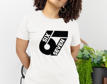 Six Seven Meme Shirt, Viral TikTok Trend Tee, Gen Z Pop Culture Cotton T-Shirt