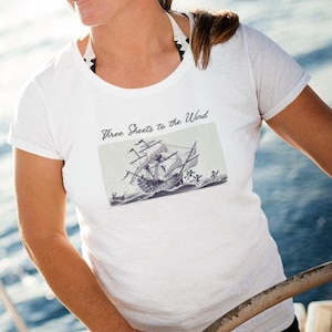 Three Sheets to the Wind Sailor T-shirt, Funny Sailing Tee, Nautical T-shirt for Men and Women, Sailor T-shirt, Boating T-shirt, Old Ship
