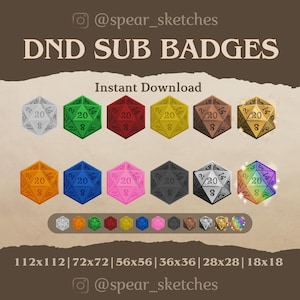 May include: A set of 20-sided dice in various colors, including silver, green, red, yellow, brown, gold, orange, blue, pink, gray, and rainbow. The dice are arranged in three rows, with the largest dice in the top row and the smallest dice in the bottom row. The image includes the text "DND SUB BADGES" and "Instant Download".