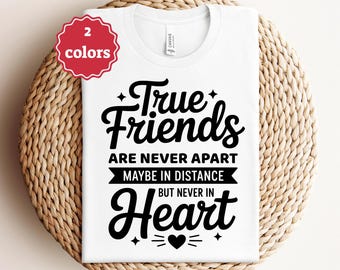 True Friends Are Never Apart Svg Png Pdf Best Friends Svg Friendship Svg Bestie Svg Long Distance Friends Svg Inspirational Svg Cricut File