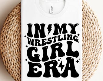 In My Wrestling Girl Era Svg Png Pdf Wrestling Lover Svg Png Female Wrestler Svg Png Wrestling Mom Svg Png Groovy Sports Digital Download