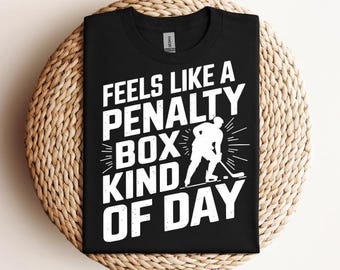 Feels Like A Penalty Box Kind Of Day SVG PNG PDF Funny Hockey svg Hockey Quotes svg Hockey Senior svg Ice Hockey svg Hockey Sayings svg