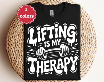 Lifting Is My Therapy Svg Gym Quote Svg Fitness Motivation Svg Weightlifting Svg Workout Shirt Svg Cricut File Png