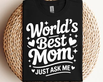 World's Best Mom svg png pdf Mothers Day svg mom life svg best mom ever svg gift for mom svg mom quote svg mama svg cute mom svg