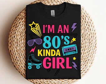 80's SVG, I'm an 80s kinda Girl SVG, 1990s, Cassette Tape SVG, 80s Girl Svg, 80s Party Svg, Retro 80s Birthday, Cut Files For Cricut,Svg,Png