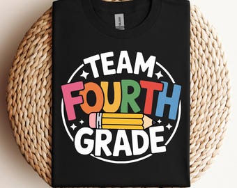 Team Fourth Grade Svg Png Fourth Grade Shirt Svg 4th Grade Gift Svg 4th Grade Squad Svg Back To School Svg Teacher Svg Cricut File