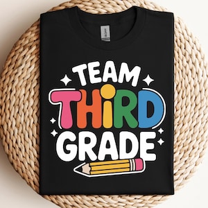 Team Third Grade Svg Png Third Grade Shirt Svg 3rd Grade Gift Svg 3rd Grade Squad Svg Back To School Svg Teacher Svg Cricut File
