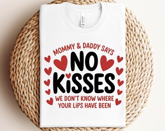No Kisses Svg Png Baby Shower Svg Infant Svg Newborn Svg Cute Baby Svg Protective Mom Svg Funny Baby Svg Cricut Cut File