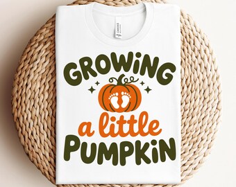 Growing a Little Pumpkin SVG, Fall Pregnancy Announcement Shirt SVG, Funny Halloween Gender Reveal, Thanksgiving, Cut Files Cricut, Svg, PNG