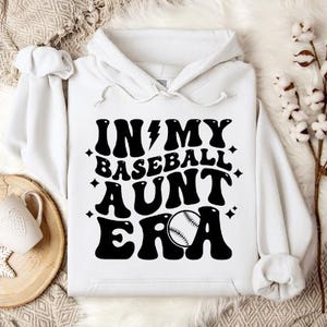 In My Baseball Aunt Era Svg Png Pdf Baseball Family Svg Png Proud Baseball Aunt Svg Png Sports Supporter Svg Png Baseball Digital Download