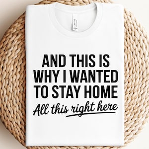 And This Is Why I Wanted To Stay Home svg png pdf Funny Introvert svg Social Anxiety svg Stay Home Club svg Anti Social svg