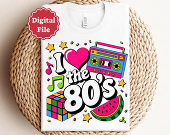 Adoro gli anni '80 SVG PNG Retro SVG Vintage SVG Festa anni '80 SVG Anni '80 SVG Nostalgia SVG Throwback SVG File di taglio Cricut