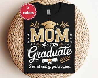 Proud Mom Of A 2026 Graduate SVG, Funny Mom Graduation Gift SVG, Mom Graduate Shirt SVG, Senior Mom Shirt, Cut Files For Cricut, Svg, Png