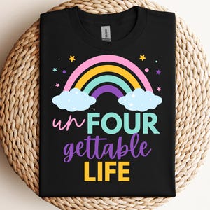 un four gettable png svg for cricut, kids shirt, girl birthday shirt, 4th birthday svg, four years old, cute birthday svg, fourth birthday