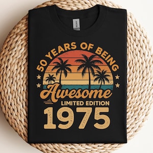 50 Years Of Being Awesome SVG PNG PDF Limited Edition 1975 svg 50th Birthday svg 50th Anniversary svg Vintage 1975 svg Birthday Celebration