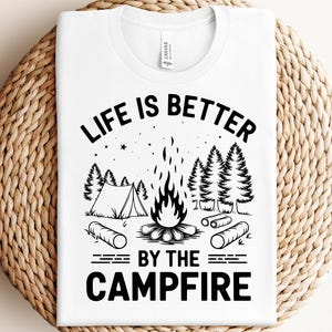 La vie est meilleure près du feu de camp svg png camping svg feu de camp chemise svg extérieur svg camping vie svg camping-car svg cricut camping fichier