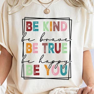 In A World Where You Can Be Anything Be Kind Shirt, Be Kind Rainbow Shirt ,Be Kind Shirt, Language shirt, Kindness shirt, Watercolor Be Kind
