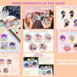 May include: A promotional image showcasing various "Love and Deepspace" themed merchandise. The items include keychains, stickers, badges, and binder clips, featuring character illustrations. The image has a peach background with text that reads "More Products in the Shop."