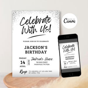 May include: Black and white birthday party invitation with silver glitter. The invitation says "Celebrate with Us!" and includes the details for Jackson's birthday party. The party is on Friday, April 14th at 2:00 PM at Jackson's House. RSVP to Amanda by April 7th.