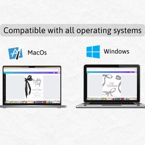 May include: Two laptops displaying invitation designs. One shows a black bow design with "Birthday Party" text, the other a gray bow design. Text at the top reads "Compatible with all operating systems". MacOS and Windows logos are also present.