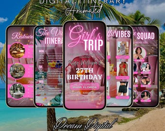 May include: Digital itinerary template featuring four smartphones with pink and white designs. The phones display a restaurant, itinerary, "Girl's Trip" for a 27th birthday, and "fitVIBES" squad. The background includes a beach and palm trees.