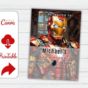 May include: Printable birthday invitation featuring Iron Man. The invitation includes the text "You're Invited To", "Michael's 6th Birthday", date, time, and address. The design is red, gold, and yellow.