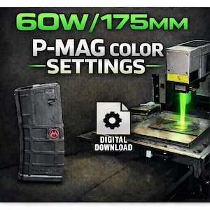 Ajustes del láser de fibra para la lente MagPul P-Mag Colors de 60 W / 175 mm