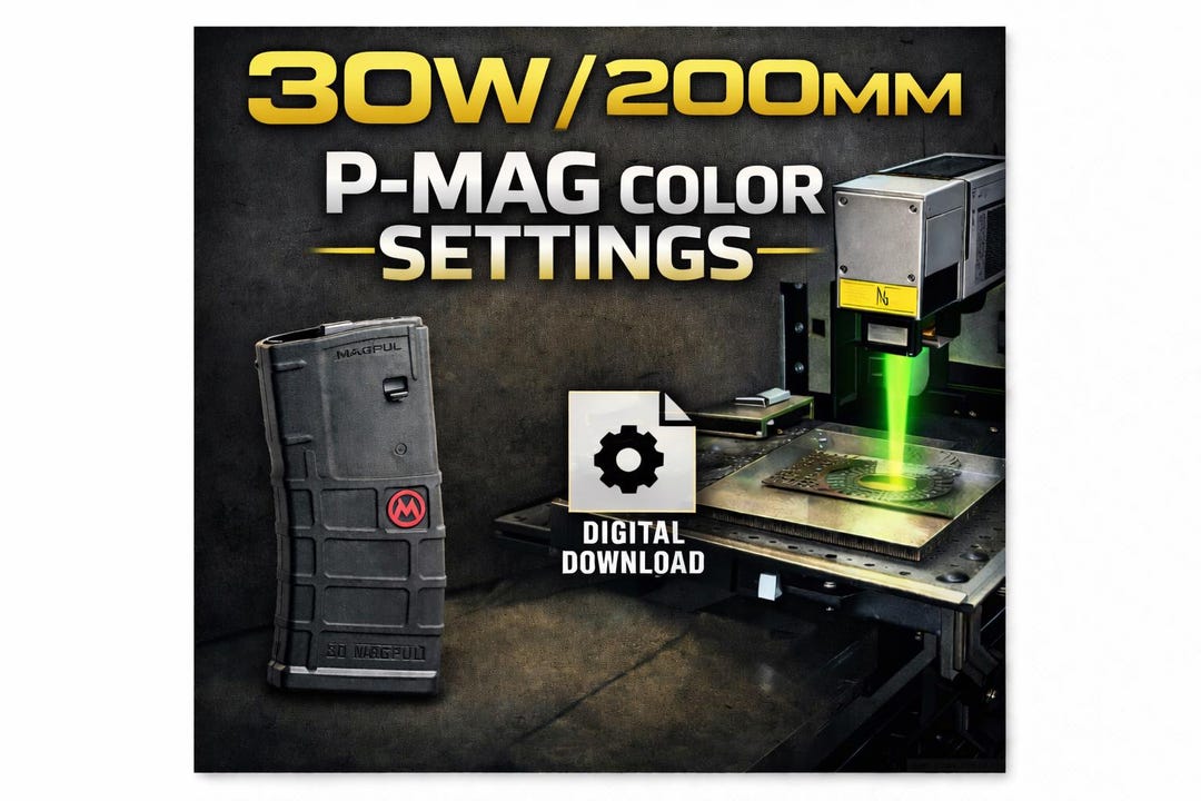 Screen 8 Mag Color Fiber Laser Settings for Magpul P-mag Colors 30w / 200mm Lens - Etsy