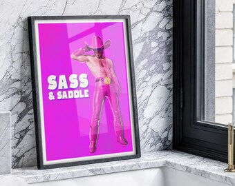 Sass & Saddle (2023) by Jordan - Gay Cowboy Art Print | Pink Campy Western Decor | LGBTQ+ Homes | Unframed Matte Print – Funny Gay Poster