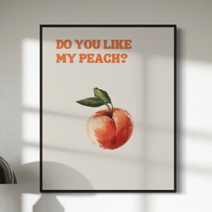 Ti piace la mia pesca? Divertente stampa artistica queer / Stampa artistica LGBTQ+ / Divertente stampa artistica gay / Carta opaca premium 200 g/m² senza cornice / Divertente stampa artistica con la pesca /