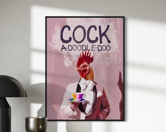 Cheeky Rooster Queer Art Print - Cock-A-Doodle-Doo Pride Decor, Funny LGBTQ+ Poster, Bold and Sassy Wall Art for Queer Spaces