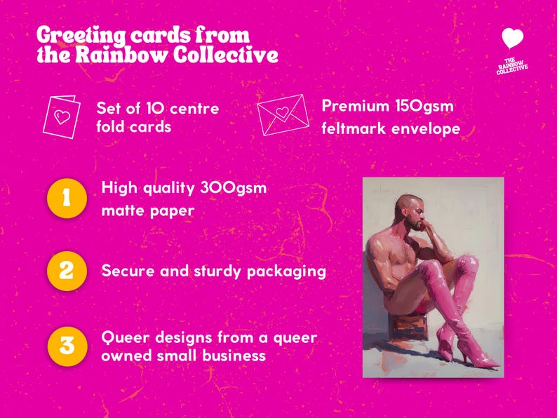 May include: Greeting cards from The Rainbow Collective. The image shows a set of 10 centre fold cards with a premium 150gsm feltmark envelope. The cards are made with high-quality 300gsm matte paper and feature queer designs.