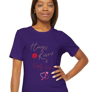 Funny Valentine&#39;s Day T-Shirt, Hugs, Kisses & Naughty Wishes Tee, Bachelorette Gift, Wedding Party, Anniversary Gift, Flirty Tee, For Her