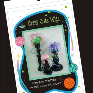 PDF Version - Crazy Cute Wig Pattern for BJD - sizes 3/4, 5/6, 6/7
