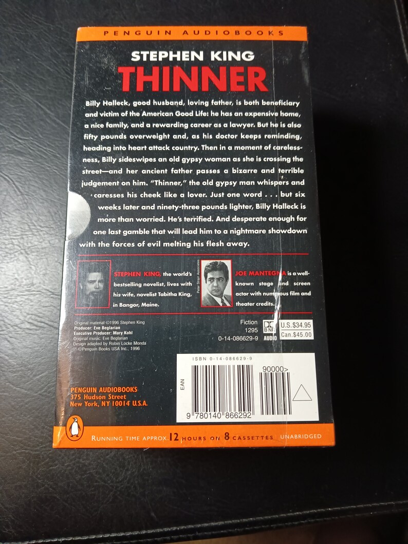 May include: A black and white book cover with the title "Thinner" by Stephen King. The cover features a photo of Stephen King and Joe Mantegna. The book is an audiobook with a running time of 12 hours on 8 cassettes.
