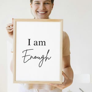 I Am Enough Printable Wall Art | Self Love Quote | Motivational Digital Print | Minimalist Affirmation Art | Instant Download
