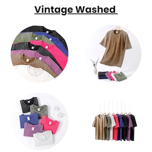 May include: The image showcases a variety of vintage-washed t-shirts in various colors, including brown, white, pink, purple, and blue. The shirts are displayed in different arrangements, some folded and stacked, others hanging on hangers. The text "Vintage Washed" is at the top.
