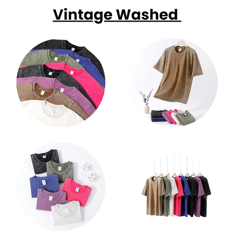 Op de afbeelding: De afbeelding toont een verscheidenheid aan vintage gewassen t-shirts in verschillende kleuren, waaronder zwart, olijfgroen, blauw, roze, paars en wit. De shirts worden op verschillende manieren gepresenteerd, sommige opgevouwen en opgestapeld, andere hangend en sommige in cirkelvormige opstellingen. De tekst "Vintage Washed" staat bovenaan.