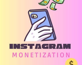 How Instagram Monetization Works  | Social Media Side Hustle (PDF)