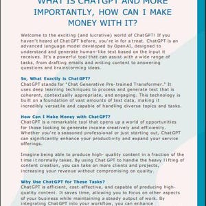 Puede incluir: Un documento blanco y azul con el texto "What is ChatGPT and more importantly, how can I make money with it?" El documento explica los beneficios de usar ChatGPT para los negocios y c&oacute;mo puede ayudar a generar ingresos.