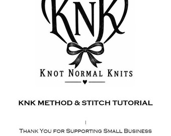 KNK Method & Stitch: Video Tutorial + Beginner Pattern